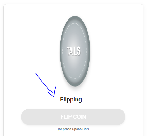 The tool started to flip to show the results - Just Flip a coin